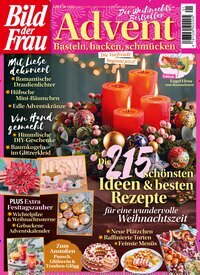 Titelbild der Ausgabe 1/2025 von Bild der Frau Advent. Diese Zeitschrift und viele weitere Kochzeitschriften und Backzeitschriften als Abo oder epaper bei United Kiosk online kaufen.