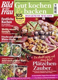 Titelbild der Ausgabe 6/2020 von Bild der Frau - Gut kochen & backen. Diese Zeitschrift und viele weitere Kochzeitschriften und Backzeitschriften als Abo oder epaper bei United Kiosk online kaufen.