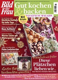 Titelbild der Ausgabe 6/2022 von Bild der Frau - Gut kochen & backen. Diese Zeitschrift und viele weitere Kochzeitschriften und Backzeitschriften als Abo oder epaper bei United Kiosk online kaufen.