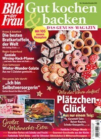 Titelbild der Ausgabe 6/2023 von Bild der Frau - Gut kochen & backen. Diese Zeitschrift und viele weitere Kochzeitschriften und Backzeitschriften als Abo oder epaper bei United Kiosk online kaufen.