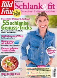 Titelbild der Ausgabe 3/2025 von Bild der Frau - Schlank und fit. Diese Zeitschrift und viele weitere Frauenzeitschriften als Abo oder epaper bei United Kiosk online kaufen.