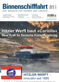Titelbild der Ausgabe 1/2023 von Binnenschifffahrt. Diese Zeitschrift und viele weitere Logistikmagazine und Medienmagazine als Abo oder epaper bei United Kiosk online kaufen.