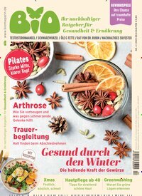 Titelbild der Ausgabe 4/2025 von BIO - Ihr nachhaltiger Ratgeber für Gesundheit & Ernährung. Diese Zeitschrift und viele weitere Elternzeitschriften und Tierzeitschriften als Abo oder epaper bei United Kiosk online kaufen.