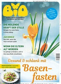 Titelbild der Ausgabe 1/2020 von Bio - natürlich gesund leben. Diese Zeitschrift und viele weitere Elternzeitschriften und Tierzeitschriften als Abo oder epaper bei United Kiosk online kaufen.