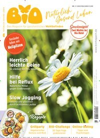 Titelbild der Ausgabe 3/2023 von Bio - natürlich gesund leben. Diese Zeitschrift und viele weitere Elternzeitschriften und Tierzeitschriften als Abo oder epaper bei United Kiosk online kaufen.