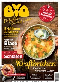 Titelbild der Ausgabe 6/2021 von Bio - natürlich gesund leben. Diese Zeitschrift und viele weitere Elternzeitschriften und Tierzeitschriften als Abo oder epaper bei United Kiosk online kaufen.