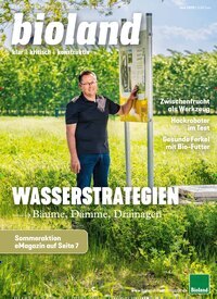 Titelbild der Ausgabe 6/2025 von bioland-Fachmagazin. Diese Zeitschrift und viele weitere Naturzeitschriften, Landwirtschaftszeitungen und Umweltmagazine als Abo oder epaper bei United Kiosk online kaufen.