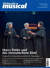 Titelbild der Ausgabe 1/2022 von blickpunkt musical. Diese Zeitschrift und viele weitere Kunstmagazine und Kulturmagazine als Abo oder epaper bei United Kiosk online kaufen.