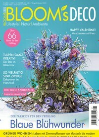 Titelbild der Ausgabe 1/2023 von Blooms Deco. Diese Zeitschrift und viele weitere Gartenzeitschriften und Wohnzeitschriften als Abo oder epaper bei United Kiosk online kaufen.