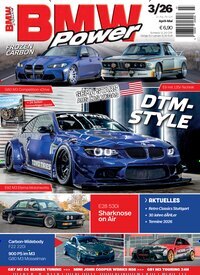 Titelbild der Ausgabe 3/2026 von BMW Power. Diese Zeitschrift und viele weitere Automagazine und Motorradzeitschriften als Abo oder epaper bei United Kiosk online kaufen.