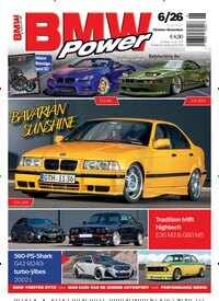 Titelbild der Ausgabe 6/2026 von BMW Power. Diese Zeitschrift und viele weitere Automagazine und Motorradzeitschriften als Abo oder epaper bei United Kiosk online kaufen.