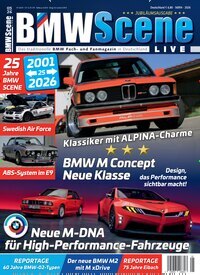 Titelbild der Ausgabe 5/2026 von BMW Scene Live. Diese Zeitschrift und viele weitere Automagazine und Motorradzeitschriften als Abo oder epaper bei United Kiosk online kaufen.