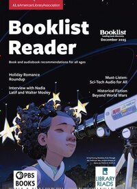 Titelbild der Ausgabe 12/2025 von Booklist Reader. Diese Zeitschrift und viele weitere Reisemagazine, Freizeitmagazine und Wissensmagazine als Abo oder epaper bei United Kiosk online kaufen.