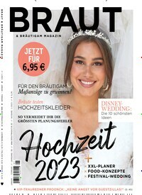 Titelbild der Ausgabe 1/2023 von Braut & Bräutigam Magazin. Diese Zeitschrift und viele weitere Frauenzeitschriften als Abo oder epaper bei United Kiosk online kaufen.