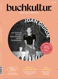 Titelbild der Ausgabe 223/2025 von Buchkultur. Diese Zeitschrift und viele weitere Reisemagazine, Freizeitmagazine und Wissensmagazine als Abo oder epaper bei United Kiosk online kaufen.