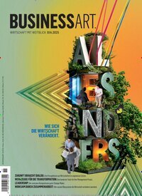 Titelbild der Ausgabe 1/2025 von Businessart Spezial. Diese Zeitschrift und viele weitere Businessmagazine als Abo oder epaper bei United Kiosk online kaufen.