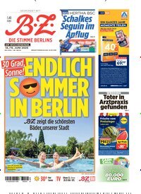 Titelbild der Ausgabe 134/2025 von B.Z.. Diese Zeitschrift und viele weitere Zeitungsabos als Abo oder epaper bei United Kiosk online kaufen.