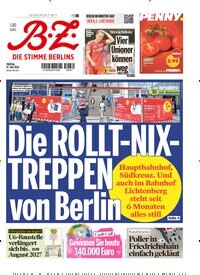 Titelbild der Ausgabe 176/2026 von B.Z.. Diese Zeitschrift und viele weitere Zeitungsabos als Abo oder epaper bei United Kiosk online kaufen.