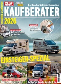 Titelbild der Ausgabe 1/2026 von Camper Vans & Wohnmobile Kaufberater. Diese Zeitschrift und viele weitere Automagazine und Motorradzeitschriften als Abo oder epaper bei United Kiosk online kaufen.