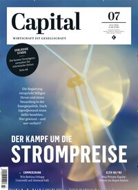 Titelbild der Ausgabe 7/2025 von Capital. Diese Zeitschrift und viele weitere Wirtschaftsmagazine und Politikmagazine als Abo oder epaper bei United Kiosk online kaufen.