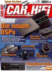 Titelbild der Ausgabe 6/2022 von Car & Hifi. Diese Zeitschrift und viele weitere Audiomagazine, Filmmagazine und Fotozeitschriften als Abo oder epaper bei United Kiosk online kaufen.