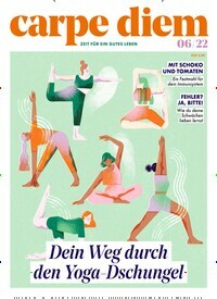 Titelbild der Ausgabe 6/2022 von carpe diem. Diese Zeitschrift und viele weitere Frauenzeitschriften als Abo oder epaper bei United Kiosk online kaufen.