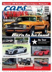 Titelbild der Ausgabe 6/2025 von Cars and Stripes. Diese Zeitschrift und viele weitere Automagazine und Motorradzeitschriften als Abo oder epaper bei United Kiosk online kaufen.