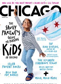 Titelbild der Ausgabe 2/2026 von Chicago magazine. Diese Zeitschrift und viele weitere Reisemagazine, Freizeitmagazine und Wissensmagazine als Abo oder epaper bei United Kiosk online kaufen.