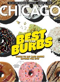 Titelbild der Ausgabe 8/2025 von Chicago magazine. Diese Zeitschrift und viele weitere Reisemagazine, Freizeitmagazine und Wissensmagazine als Abo oder epaper bei United Kiosk online kaufen.
