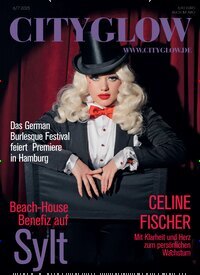 Titelbild der Ausgabe 6/2025 von Cityglow. Diese Zeitschrift und viele weitere Lifestylemagazine und Peoplemagazine als Abo oder epaper bei United Kiosk online kaufen.