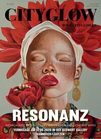 Titelbild der Ausgabe 6/2026 von Cityglow. Diese Zeitschrift und viele weitere Lifestylemagazine und Peoplemagazine als Abo oder epaper bei United Kiosk online kaufen.