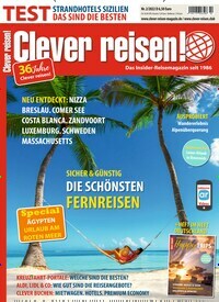 Titelbild der Ausgabe 2/2022 von Clever reisen!. Diese Zeitschrift und viele weitere Reisemagazine, Freizeitmagazine und Wissensmagazine als Abo oder epaper bei United Kiosk online kaufen.
