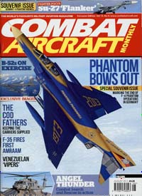 Titelbild der Ausgabe 8/2013 von Combat Aircraft. Diese Zeitschrift und viele weitere Computerzeitschriften, Tabletmagazine und Smartphonemagazine als Abo oder epaper bei United Kiosk online kaufen.