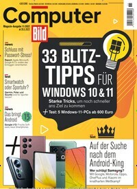 Titelbild der Ausgabe 11/2022 von Computer Bild. Diese Zeitschrift und viele weitere Computerzeitschriften, Tabletmagazine und Smartphonemagazine als Abo oder epaper bei United Kiosk online kaufen.