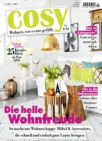 Titelbild der Ausgabe 2/2021 von Cosy. Diese Zeitschrift und viele weitere Frauenzeitschriften als Abo oder epaper bei United Kiosk online kaufen.