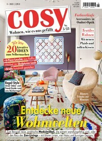 Titelbild der Ausgabe 5/2023 von Cosy. Diese Zeitschrift und viele weitere Frauenzeitschriften als Abo oder epaper bei United Kiosk online kaufen.