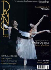 Titelbild der Ausgabe 3/2013 von Dance Europe. Diese Zeitschrift und viele weitere Reisemagazine, Freizeitmagazine und Wissensmagazine als Abo oder epaper bei United Kiosk online kaufen.