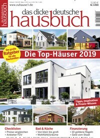 Titelbild der Ausgabe 1/2019 von Das dicke deutsche Hausbuch. Diese Zeitschrift und viele weitere Gartenzeitschriften und Wohnzeitschriften als Abo oder epaper bei United Kiosk online kaufen.