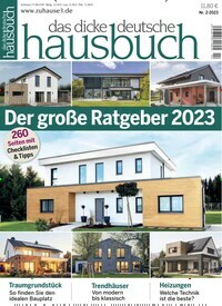 Titelbild der Ausgabe 2/2023 von Das dicke deutsche Hausbuch. Diese Zeitschrift und viele weitere Gartenzeitschriften und Wohnzeitschriften als Abo oder epaper bei United Kiosk online kaufen.