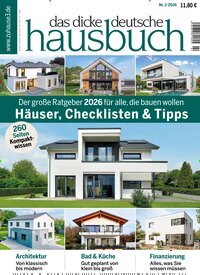Titelbild der Ausgabe 2/2026 von Das dicke deutsche Hausbuch. Diese Zeitschrift und viele weitere Gartenzeitschriften und Wohnzeitschriften als Abo oder epaper bei United Kiosk online kaufen.