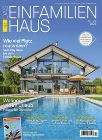 Titelbild der Ausgabe 2/2023 von Das Einfamilienhaus. Diese Zeitschrift und viele weitere Gartenzeitschriften und Wohnzeitschriften als Abo oder epaper bei United Kiosk online kaufen.