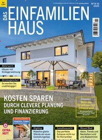 Titelbild der Ausgabe 10/2025 von Das Einfamilienhaus. Diese Zeitschrift und viele weitere Gartenzeitschriften und Wohnzeitschriften als Abo oder epaper bei United Kiosk online kaufen.