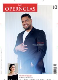 Titelbild der Ausgabe 10/2025 von Das Opernglas. Diese Zeitschrift und viele weitere Reisemagazine, Freizeitmagazine und Wissensmagazine als Abo oder epaper bei United Kiosk online kaufen.
