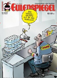Titelbild der Ausgabe 12/2025 von Das Satiremagazin EULENSPIEGEL. Diese Zeitschrift und viele weitere Lifestylemagazine und Peoplemagazine als Abo oder epaper bei United Kiosk online kaufen.