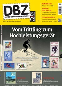 Titelbild der Ausgabe 7/2023 von DBZ Deutsche Briefmarken-Zeitung. Diese Zeitschrift und viele weitere Reisemagazine, Freizeitmagazine und Wissensmagazine als Abo oder epaper bei United Kiosk online kaufen.