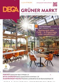 Titelbild der Ausgabe 7/2026 von Dega Grüner Markt. Diese Zeitschrift und viele weitere Naturzeitschriften, Landwirtschaftszeitungen und Umweltmagazine als Abo oder epaper bei United Kiosk online kaufen.