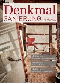 Titelbild der Ausgabe 1/2025 von Denkmalsanierung. Diese Zeitschrift und viele weitere Gartenzeitschriften und Wohnzeitschriften als Abo oder epaper bei United Kiosk online kaufen.