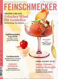 Titelbild der Ausgabe 7/2026 von Der Feinschmecker. Diese Zeitschrift und viele weitere Kochzeitschriften und Backzeitschriften als Abo oder epaper bei United Kiosk online kaufen.