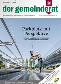 Titelbild der Ausgabe 1/2026 von der gemeinderat. Diese Zeitschrift und viele weitere Jurazeitschriften und Zeitschriften für Verwaltung als Abo oder epaper bei United Kiosk online kaufen.