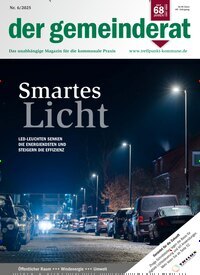 Titelbild der Ausgabe 6/2025 von der gemeinderat. Diese Zeitschrift und viele weitere Jurazeitschriften und Zeitschriften für Verwaltung als Abo oder epaper bei United Kiosk online kaufen.